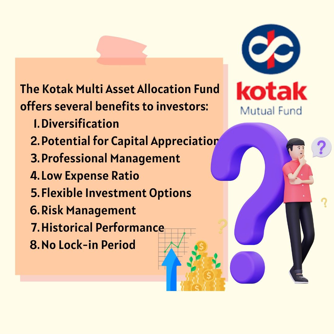 Top 8 Benefits of Kotak Multi Asset Allocation Fund